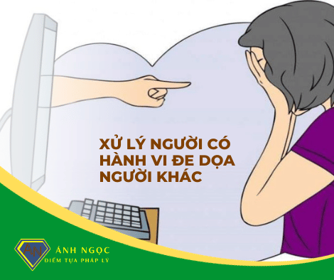 Chế tài xử lý hành vi đe doạ người khác