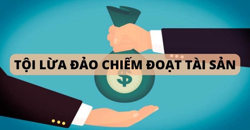 Các Tội Chiếm Đoạt Tài Sản: Phân Loại, Đặc Điểm Pháp Lý