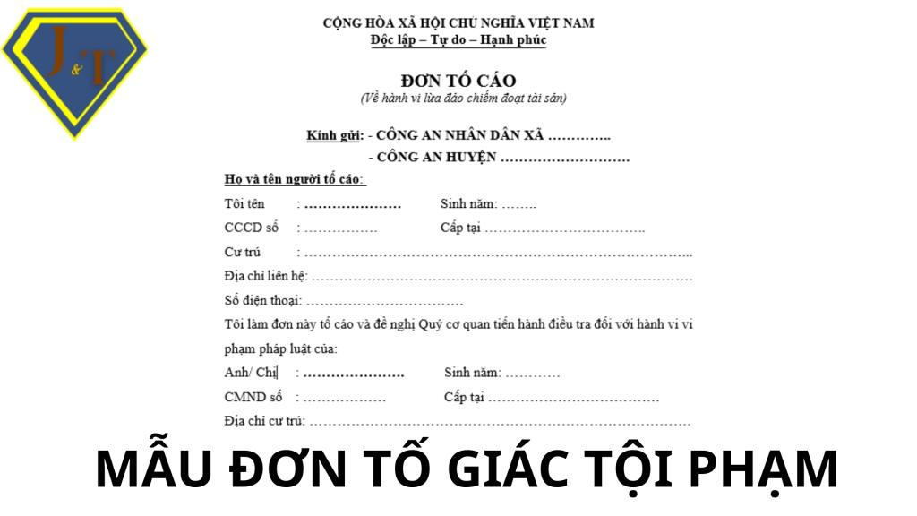 Mẫu đơn tố giác lừa đảo chiếm đoạt tài sản hiện nay