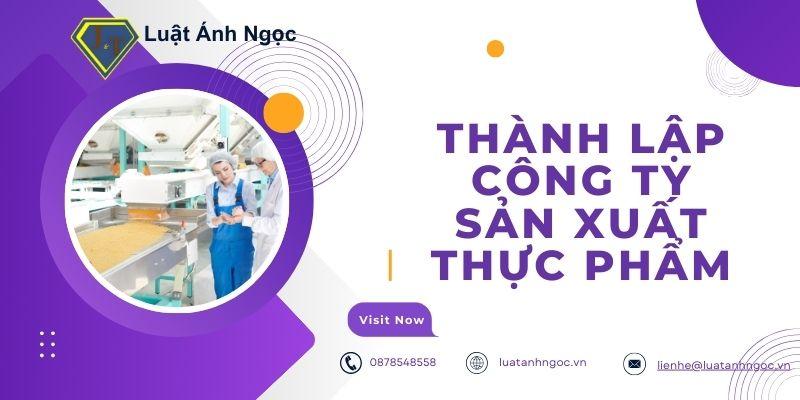 Thành lập công ty sản xuất thực phẩm