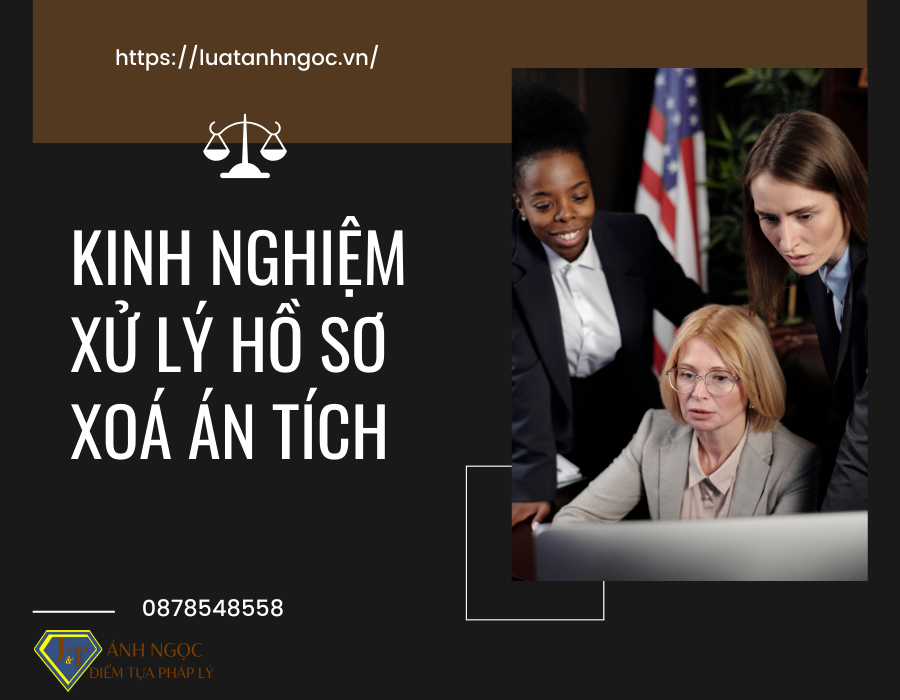 XỬ LÝ HỒ SƠ XÓA ÁN TÍCH CỦA  ANH PHAN ANH DUY- TRỘM CẮP TÀI SẢN