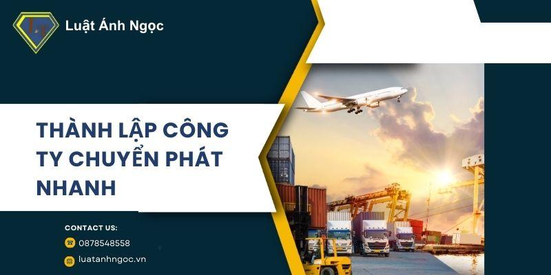 Thành lập công ty chuyển phát nhanh