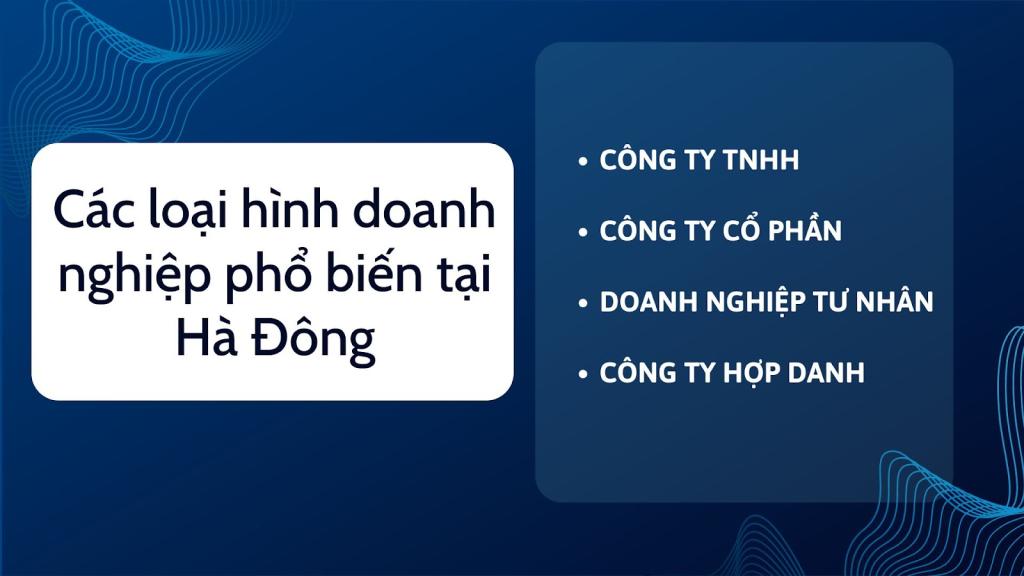 04 loại hình doanh nghiệp phổ biến tại Hà Đông 04 loại hình doanh nghiệp phổ biến tại Hà Đông
