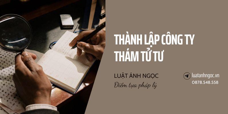 Thành lập công ty thám tử tư