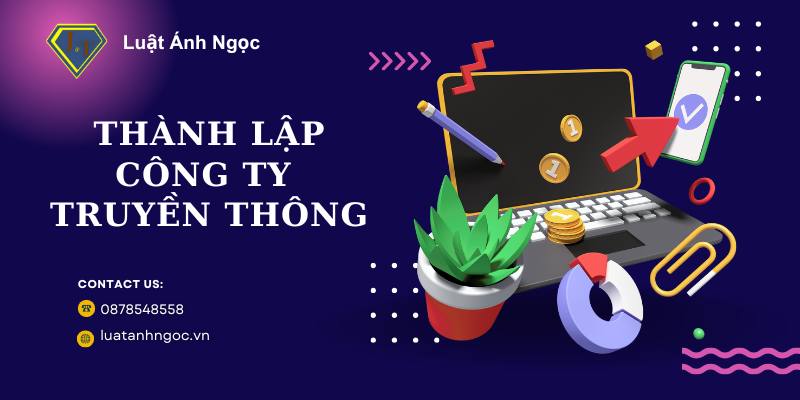Thành lập công ty truyền thông