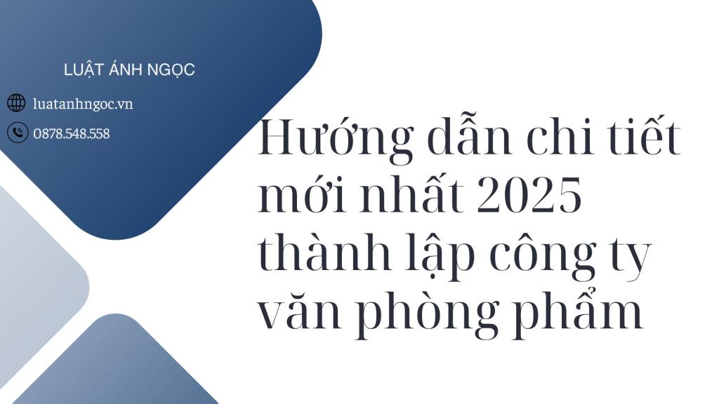 Thành lập công ty văn phòng phẩm