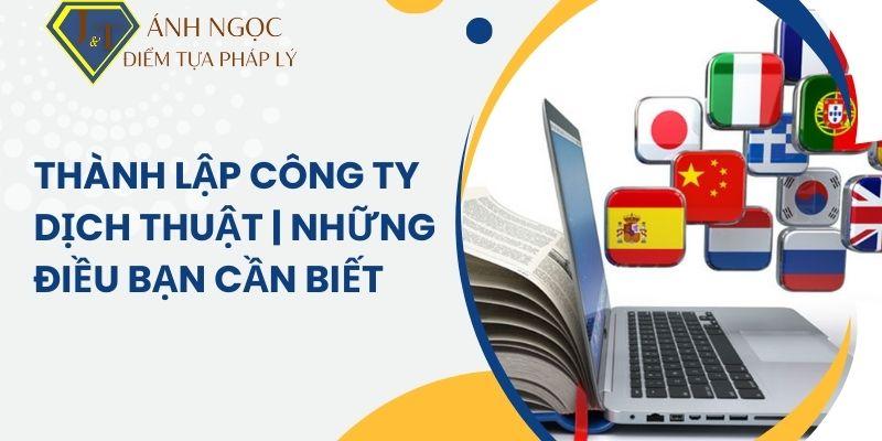 Thành lập công ty dịch thuật