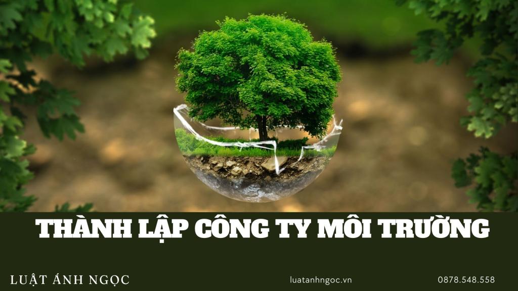 Thành lập công ty môi trường