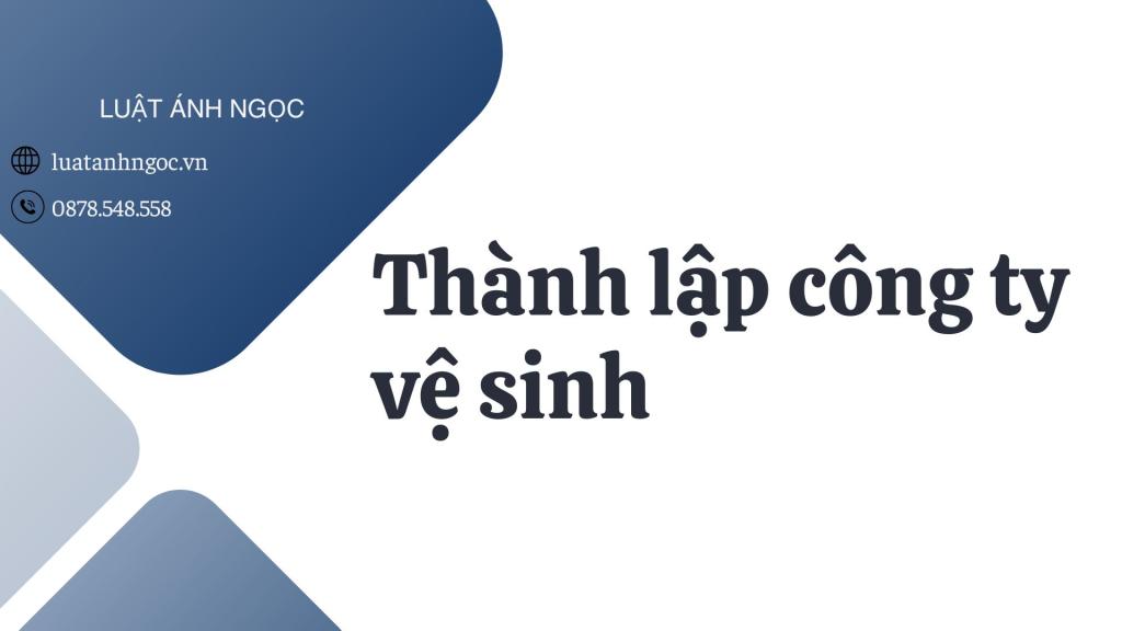Thành lập công ty vệ sinh
