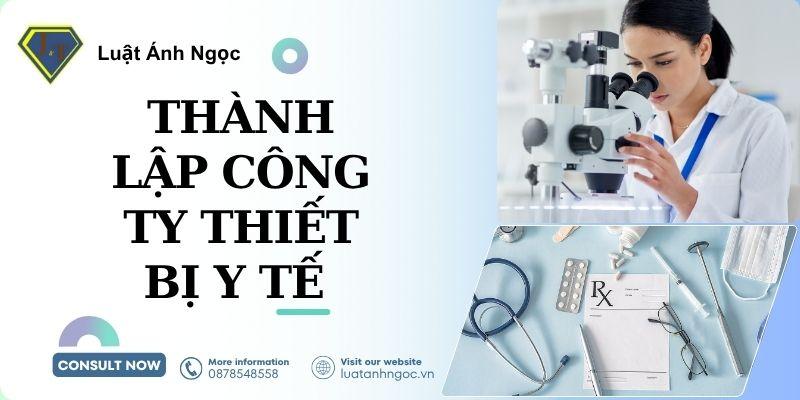 Thành lập công ty thiết bị y tế