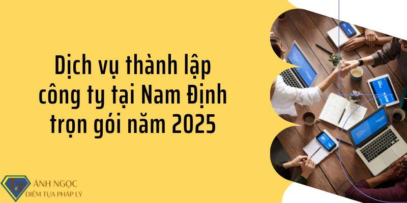 Dịch vụ thành lập công ty tại nam định