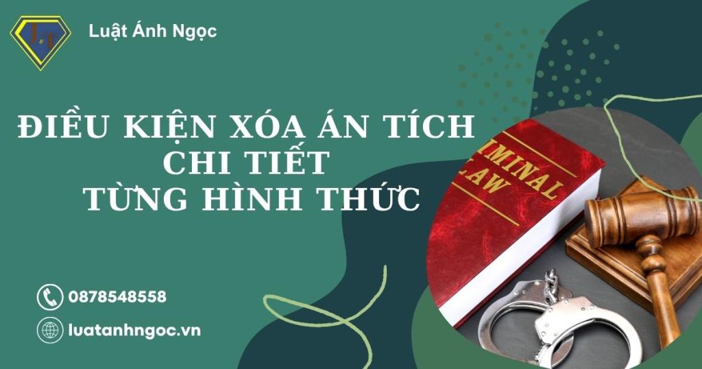 [2025] Điều kiện xóa án tích chi tiết từng hình thức