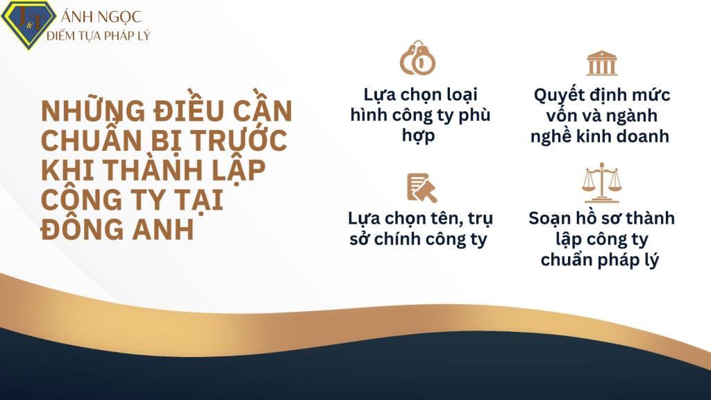 Những điều cần chuẩn bị trước khi thành lập công ty tại Đông Anh 