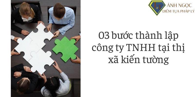 Thành lập công ty tnhh tại thị xã kiến tường