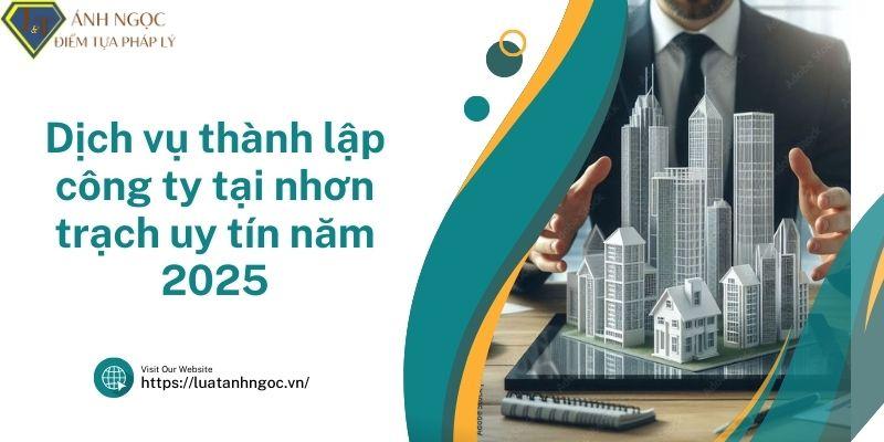 Dịch vụ thành lập công ty tại nhơn trạch