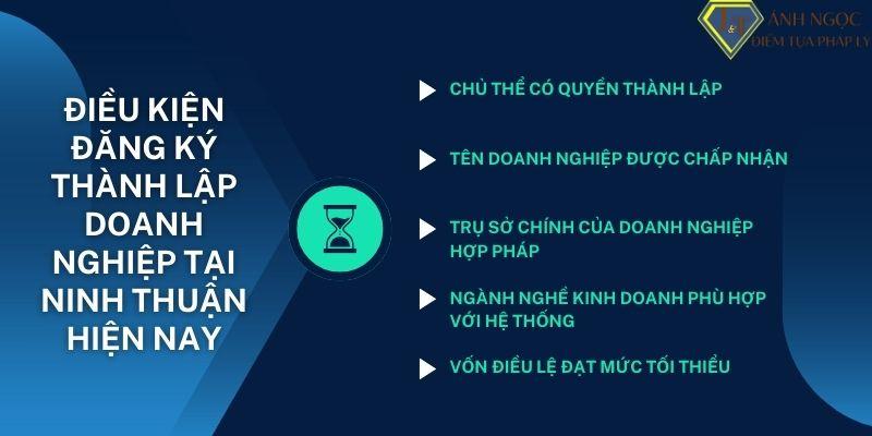 Điều kiện đăng ký thành lập doanh nghiệp tại Ninh Thuận hiện nay Điều kiện đăng ký thành lập doanh nghiệp tại Ninh Thuận hiện nay