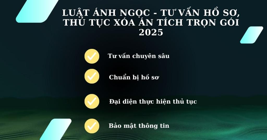 Tư vấn hồ sơ, thủ tục xoá án tích trọn gói với Luật Ánh Ngọc