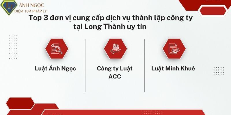 Top 3 đơn vị cung cấp dịch vụ thành lập công ty tại Long Thành uy tín Top 3 đơn vị cung cấp dịch vụ thành lập công ty tại Long Thành uy tín