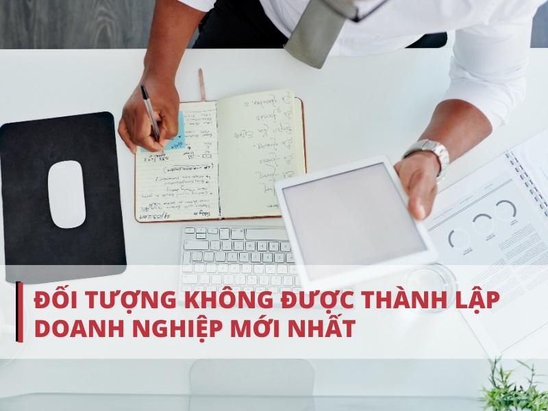 Ai không được thành lập doanh nghiệp?