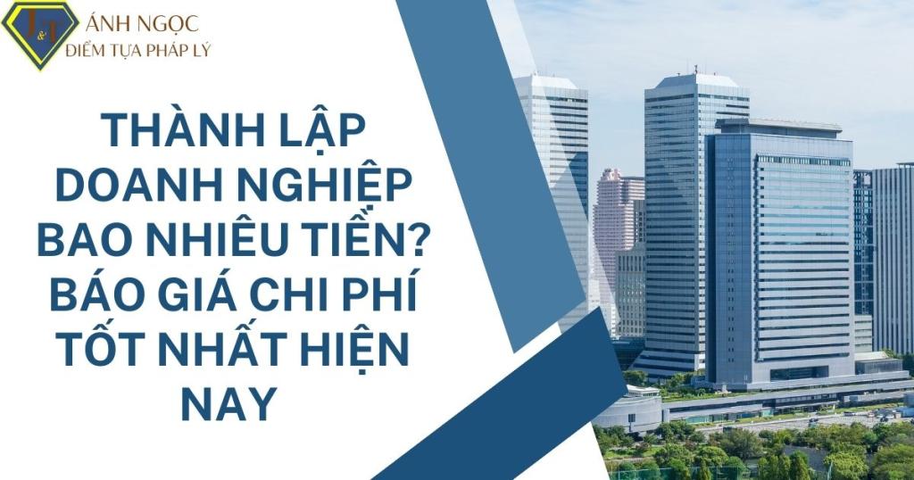 Chi phí thành lập doanh nghiệp