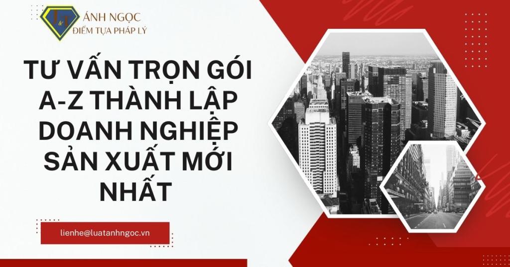 Thành lập doanh nghiệp sản xuất
