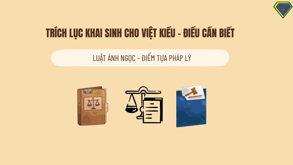 Trích lục khai sinh cho Việt Kiều