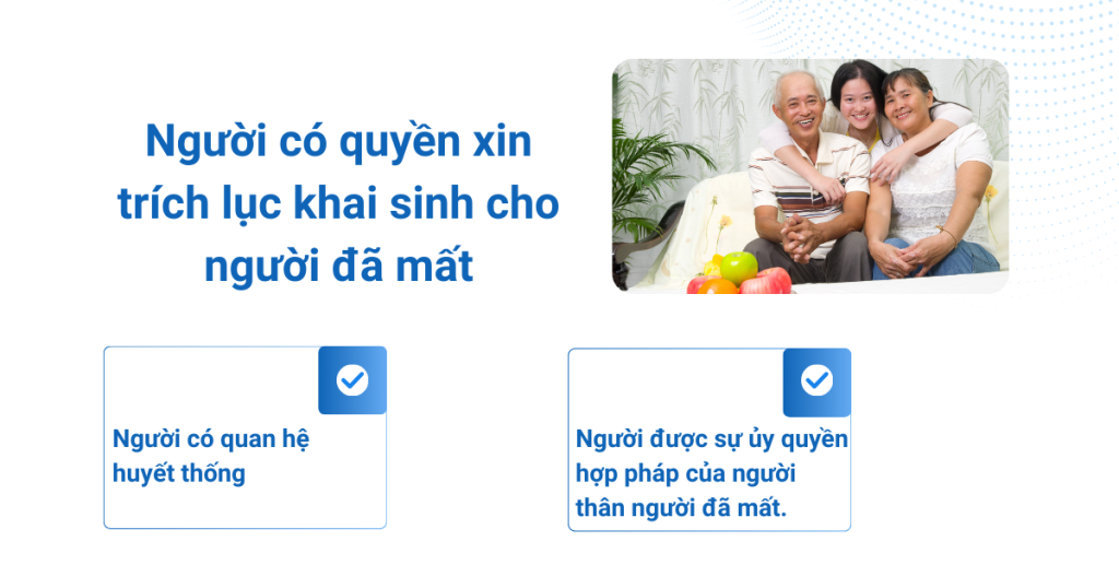 Người có quyền xin trích lục khai sinh cho người đã mất
