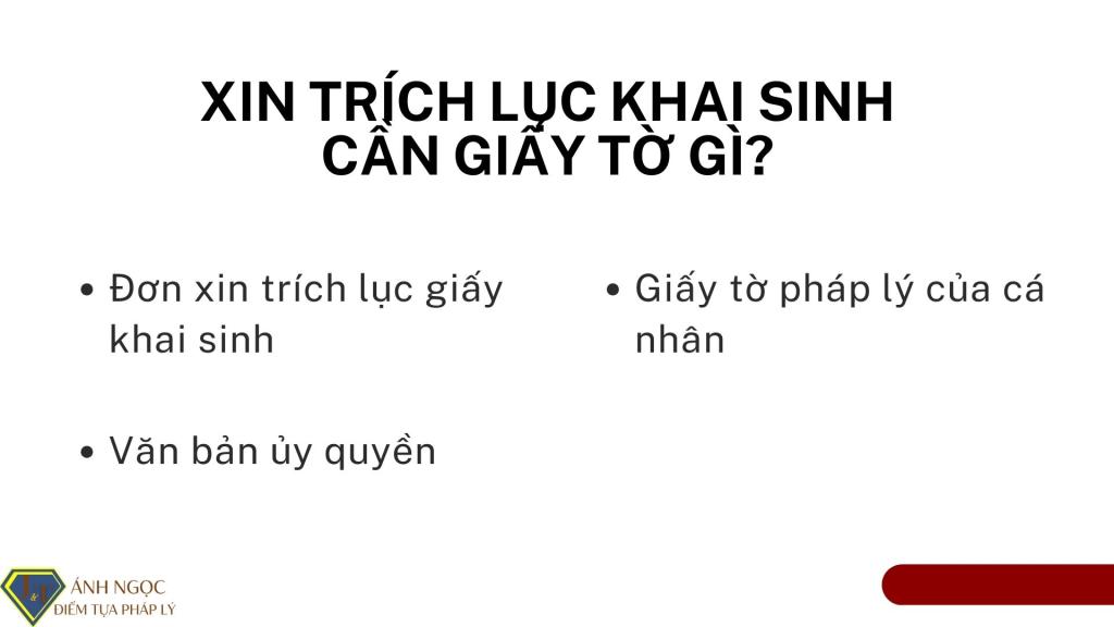Xin trích lục khai sinh cần giấy tờ gì?