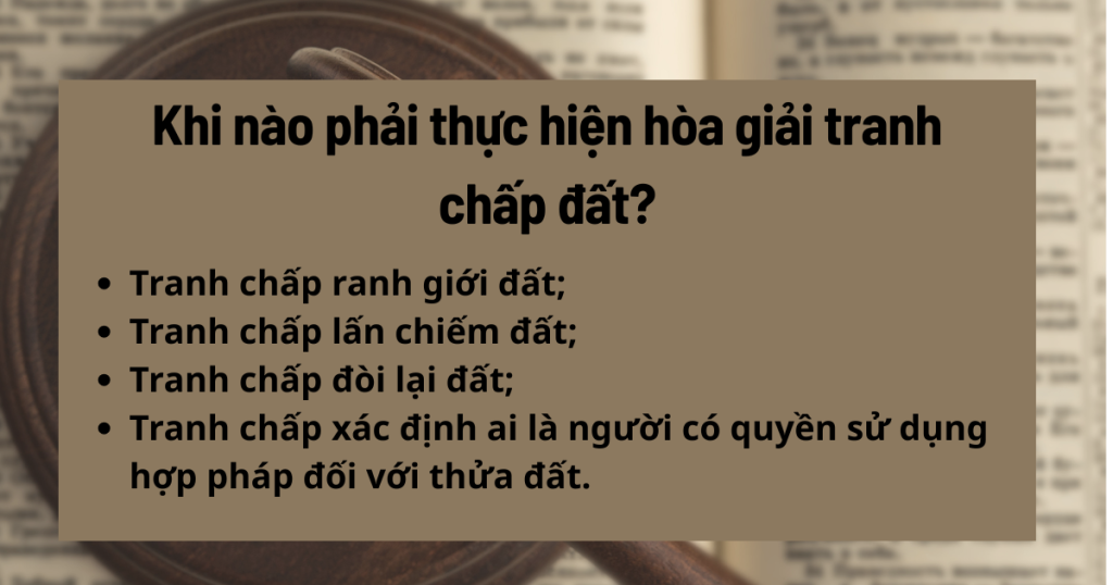 Khi nào phải thực hiện hòa giải tranh chấp đất