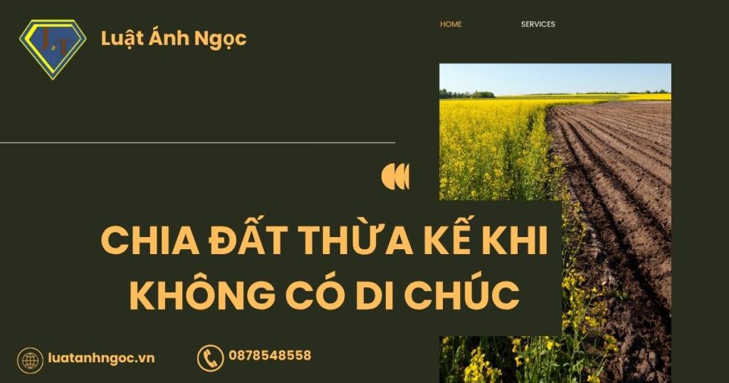 Chia đất thừa kế khi không có di chúc