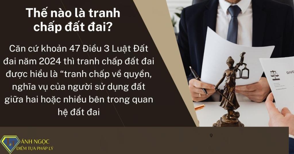 Thế nào là tranh chấp đất đai?