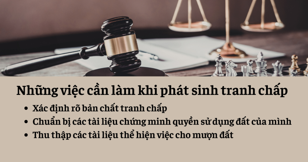 Những việc cần làm khi phát sinh tranh chấp