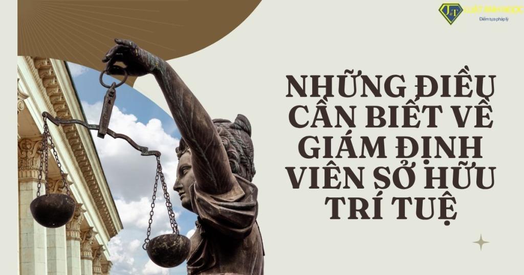 Giám định viên Sở hữu trí tuệ