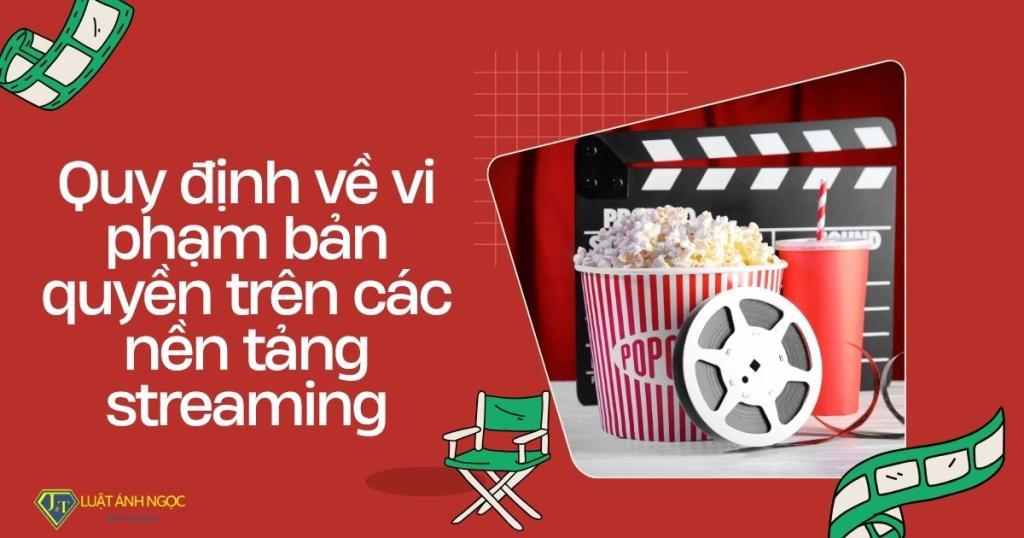 Vi phạm bản quyền trên các nền tảng streaming