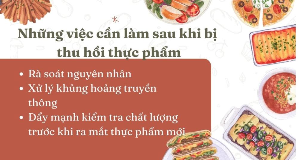 Những việc cần làm sau khi bị thu hồi thực phẩm