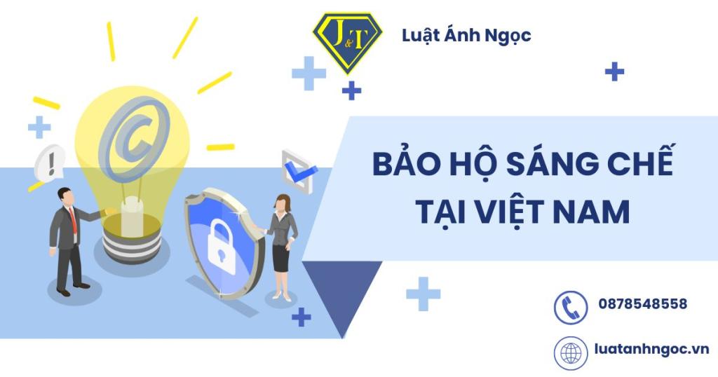 Bảo hộ sáng chế tại Việt Nam